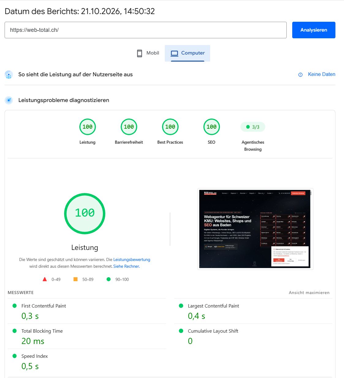 Google PageSpeed Insights für web-total.ch, Computer: Leistung 100, Barrierefreiheit 100, Best Practices 100, SEO 100, agentisches Browsing 3 von 3.